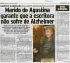 Marido de Agustina garante que a escritora não sofre de Alzheimer